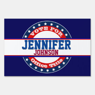 Custom Political Campaign Template Sign