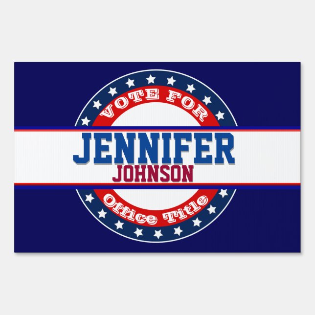 Custom Political Campaign Template Sign (Front)