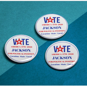 Custom Political Campaign Vote America 1776–2026 Button