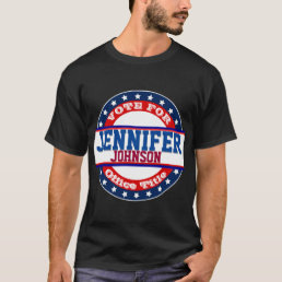Custom Political Campaign Voting T-Shirt