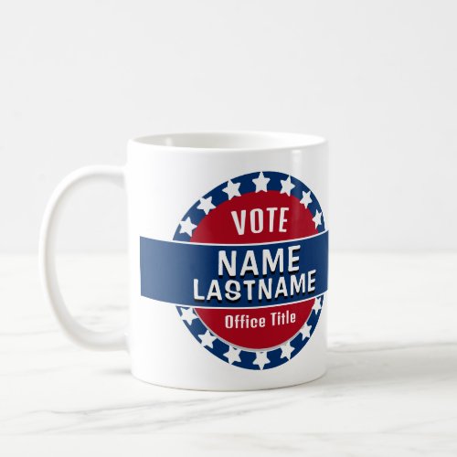 Custom Political Election Template Coffee Mug