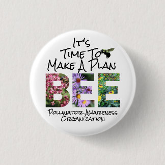 Custom Pollinator Organization Plan Bee Button