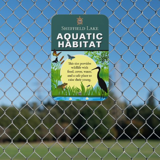 Custom Ponds and Wetlands Aquatic Wildlife Habitat Metal Sign | Zazzle