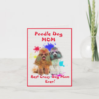 Custom Poodle Mom Dog Best Crazy Dog Lady Digital Card