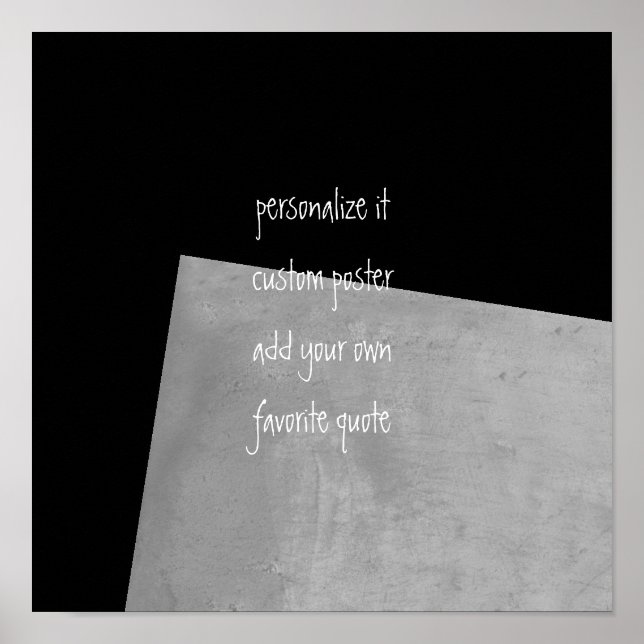 custom poster add your own quote modern chic (Front)