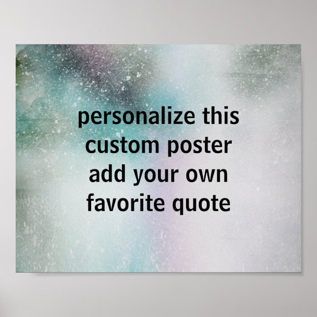 custom poster add your own quote watercolor design (Front)