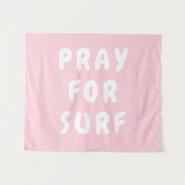 Custom Pray for Surf Banner Personalized Boho Wall Tapestry (Front (Horizontal))