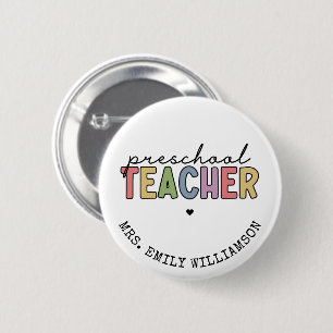 Custom Preschool Teacher Personalized Gifts Button