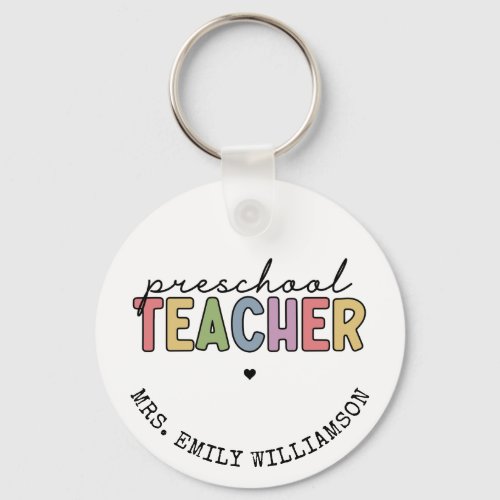 Custom Preschool Teacher Personalized Gifts  Keychain