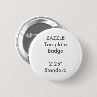Custom Print 2.25" Round Badge Blank Template Pinback Button | Zazzle