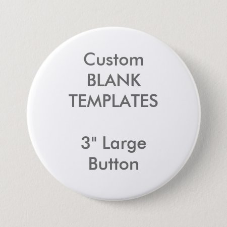 Custom Print 3" Large Button Pin Blank Template