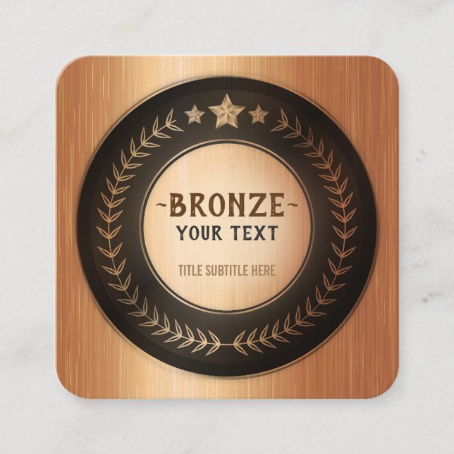 CUSTOM PRINT DIY MEDAL Bronze ADD YOUR LOGO edit Square Business Card (Front)