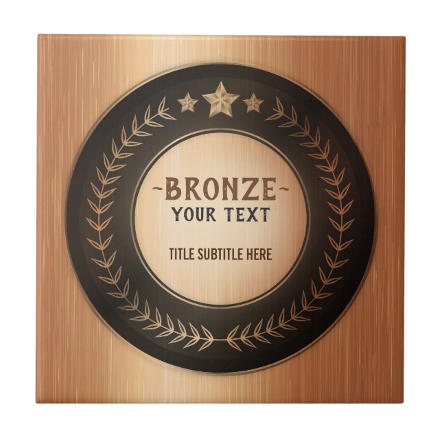 CUSTOM PRINT DIY MEDAL Bronze Champion EDITABLE Ceramic Tile (Front)