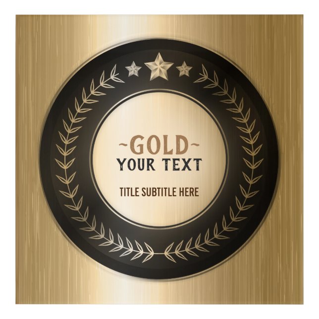 CUSTOM PRINT DIY MEDAL Gold #1 Champion EDITABLE Acrylic Print (Front)