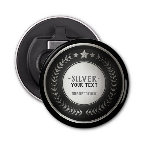 CUSTOM PRINT DIY MEDAL Silver Champion EDITABLE Bottle Opener