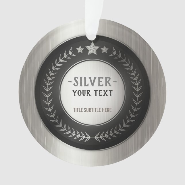 CUSTOM PRINT DIY MEDAL Silver Champion EDITABLE Ornament (Front)