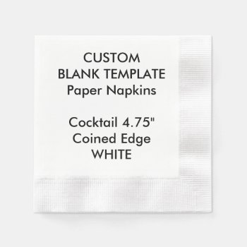 Custom Print White Coined Cocktail Paper Napkins by CustomBlankTemplates at Zazzle