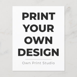 Custom Print Your Own   Printing My Own To Order Flyer