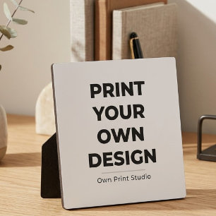Custom Print Your Own Printing My Own To Order Plaque