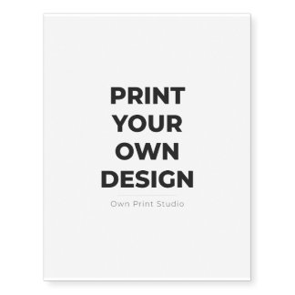 Custom Print Your Own | Printing My Own To Order Temporary Tattoos