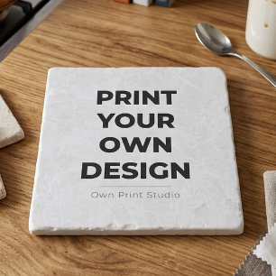 Custom Print Your Own Printing My Own To Order Trivet