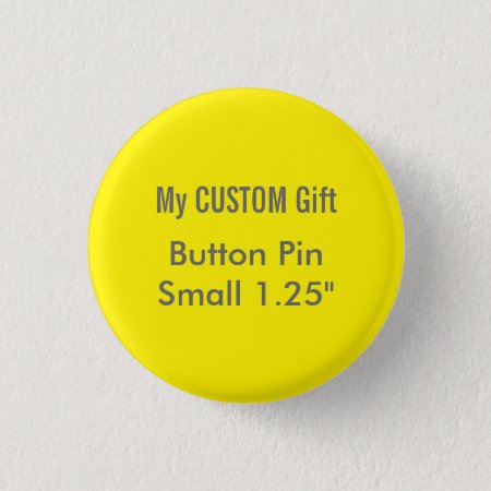 Custom Printed 1.25" Small Button Badge Pin Yellow