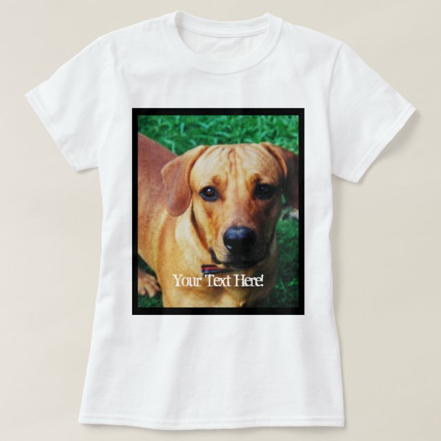 Custom Printed Photo And Text T-Shirt (Design Front)