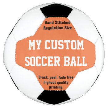Custom Printed Soccer Ball Football Futbol Orange by MyCustomZazzle at Zazzle
