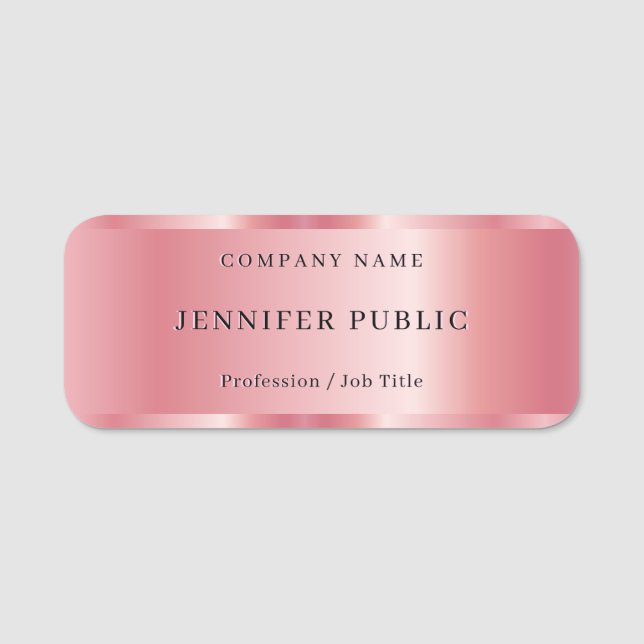 Custom Professional Elegant Template Rose Gold Name Tag (Front)