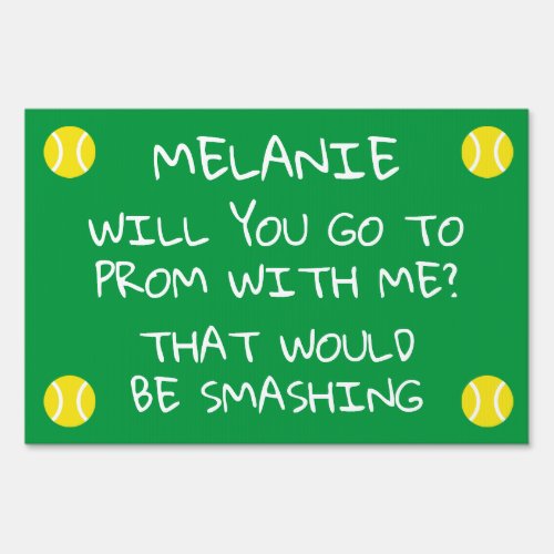 Custom prom request sign for tennis player