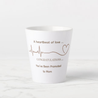 Custom Promoted to Mom Heartbeat Latte Mug