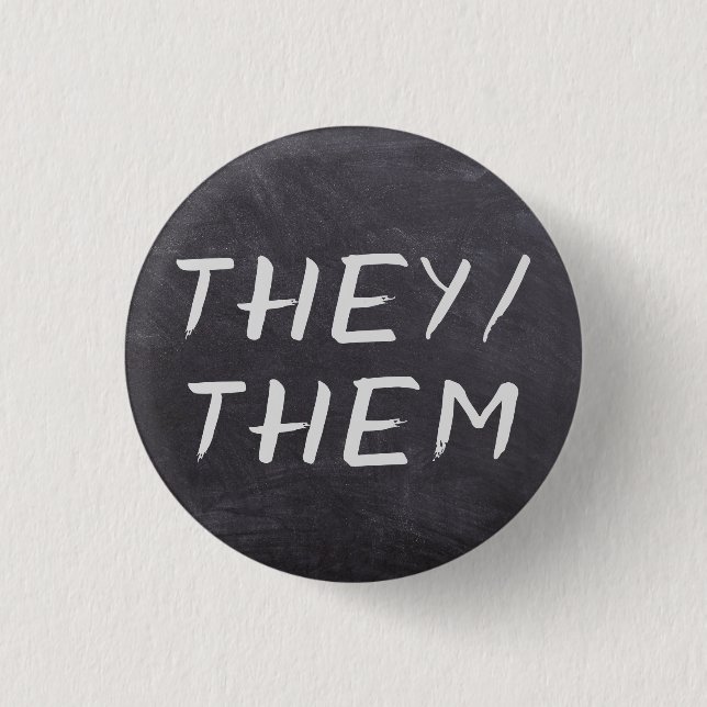 Custom Pronouns Chalkboard Button (Front)