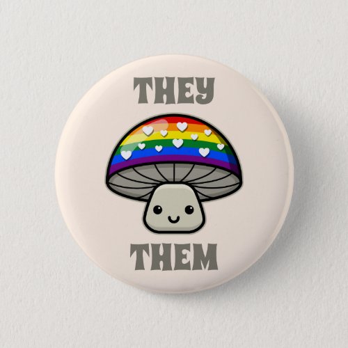 Custom Pronouns Cute LGBTQIA Pride Mushroom Button
