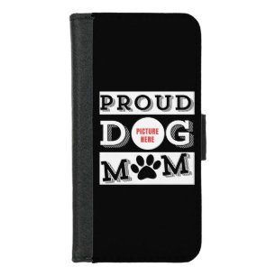 Custom Proud Dog Mom Pet Lover iPhone 8/7 Wallet Case