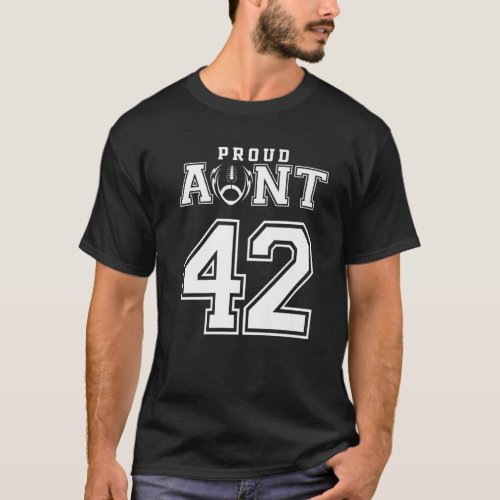 Custom Proud Football Aunt Number 42 Personalized T_Shirt
