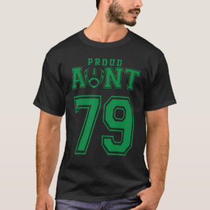 Custom Proud Football Aunt Number 79 G Personalize T-Shirt