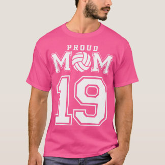 Custom Proud Volleyball Mom Number 19 Personalized T-Shirt