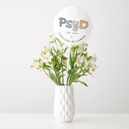 Custom PsyD Doctor of Psychology Psychologist Balloon