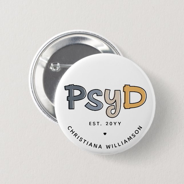 Custom PsyD Doctor of Psychology Psychologist Button (Front & Back)