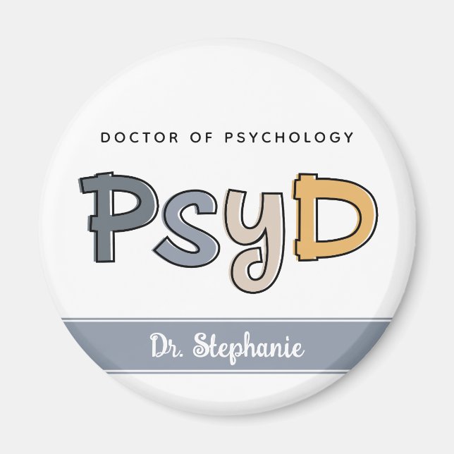 Custom PsyD Doctor of Psychology Psychologist Magnet (Front)