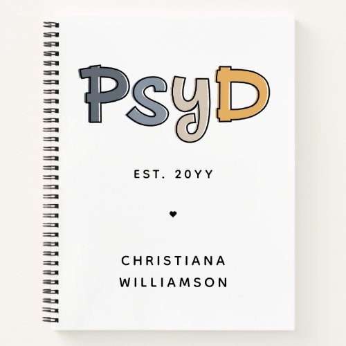 Custom PsyD Doctor of Psychology Psychologist Notebook