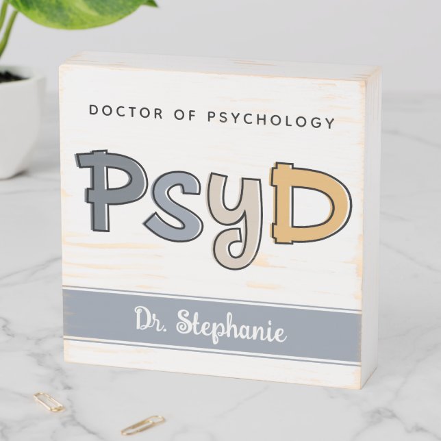 Custom PsyD Doctor of Psychology Psychologist Wooden Box Sign (In Situ Horizontal)