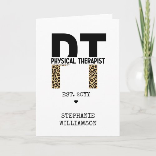 Custom PT Physical Therapist Cheetah Print Card
