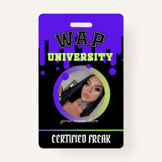 Custom Purple and Green WAP ID freak by Cardi B Badge
