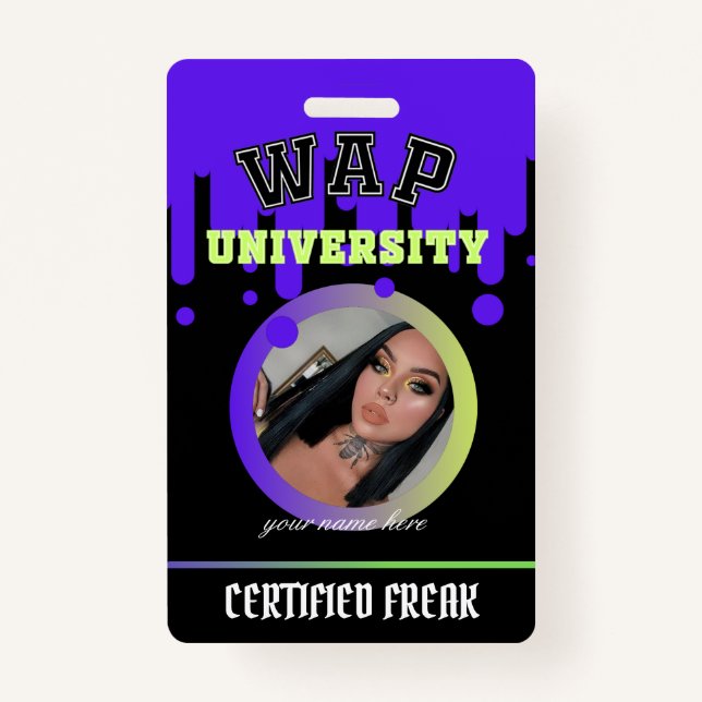 Custom Purple and Green WAP ID freak by Cardi B Badge (Front)