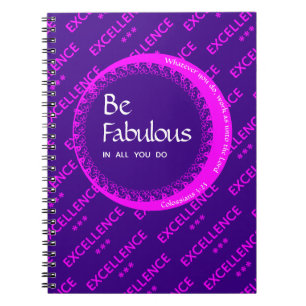 Custom Purple Pink Motivational BE FABULOUS Notebook