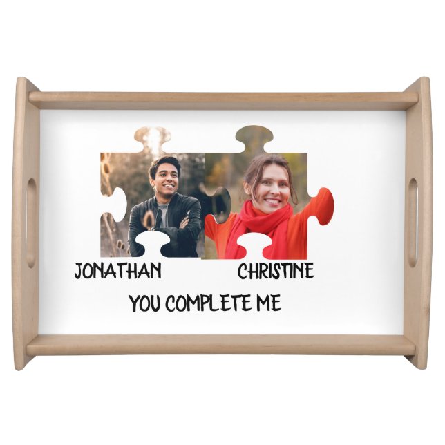 Custom puzzle piece photo You complete me couple Serving Tray (Front)