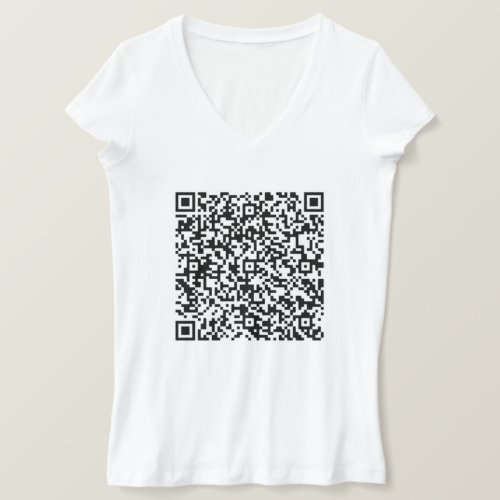 Custom QR Code Scan Info Your Message T_Shirt