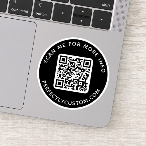 Custom QR code Scan me for more info black Sticker