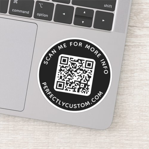 Custom QR code Scan me for more info black Sticker